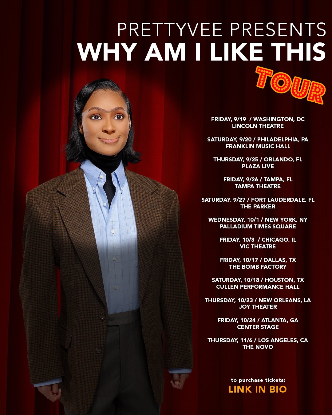 Pretty Vee Why Am I Like This Tour Poster 2025